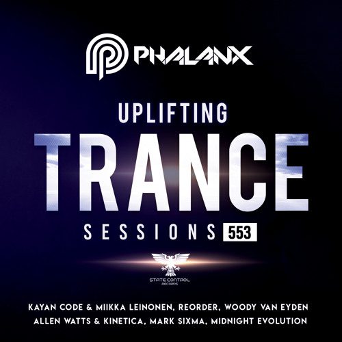 Uplifting Trance Sessions EP. 553 [22.08.2021]
