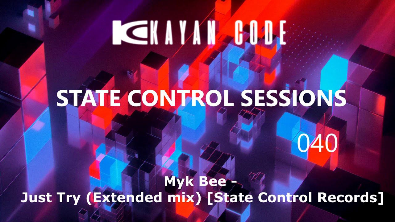 Kayan Code – State Control Sessions 040 [DI.FM]