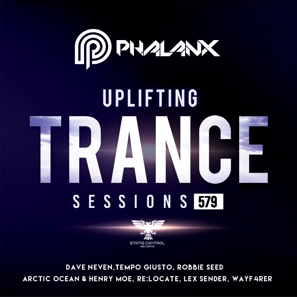 Uplifting Trance Sessions EP. 579 [20.02.2022]