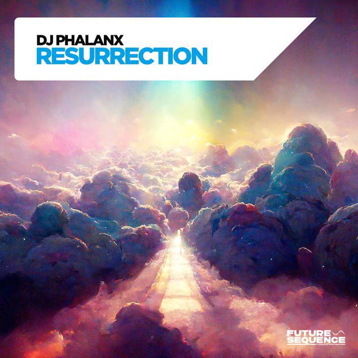 DJ Phalanx - Resurrection