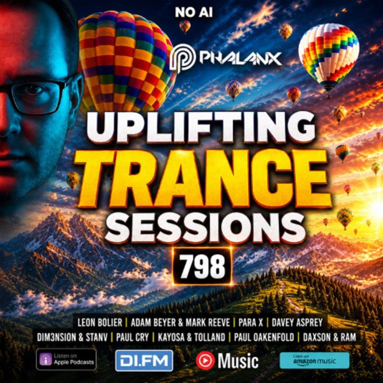 Uplifting Trance Sessions EP. 798 with DJ Phalanx 😎 (Trance Podcast) cover
