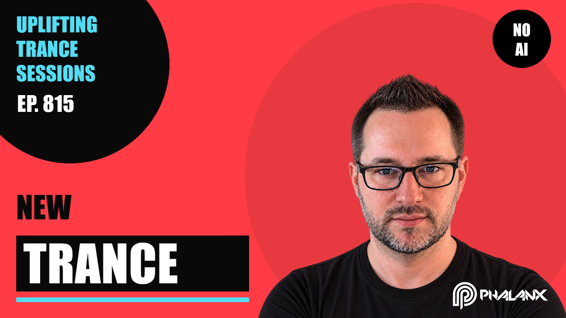 Uplifting Trance Sessions EP. 815 with DJ Phalanx